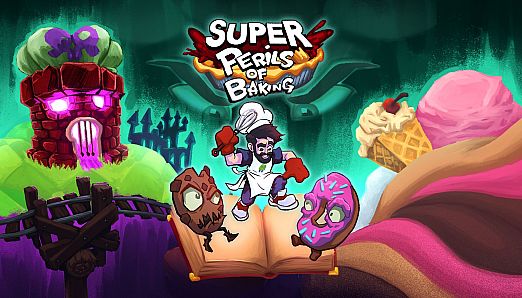 Super Perils of Baking