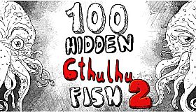 100 hidden Cthulhu fish 2