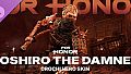 Yoshiro the Damned - Orochi Hero Skin - FOR HONOR