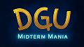 DGU - Midterm Mania