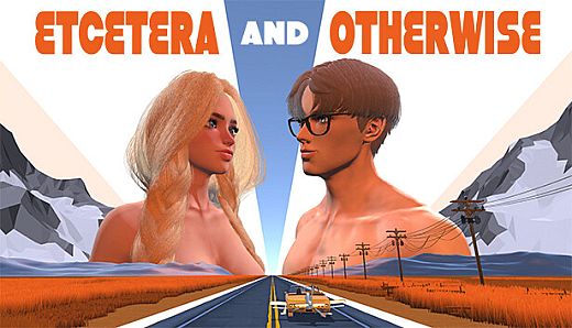 Etcetera and Otherwise: A Lurid Odyssey