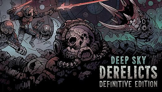 Deep Sky Derelicts: Definitive Edition