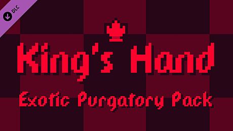 King's Hand - Exotic Purgatory Pack DLC