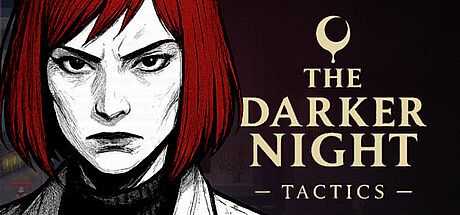 The Darker Night - Tactics Game