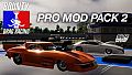Bounty Drag Racing - Pro Mod Pack 2