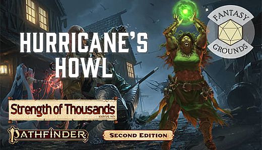 Fantasy Grounds - Pathfinder 2 RPG - Strength of Thousands AP 3: Hurricane's Howl