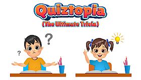 Quiztopia : The Ultimate Trivia