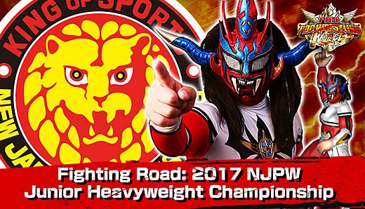 Fire Pro Wrestling World - Fighting Road: 2017 NJPW Junior Heavyweight Championship