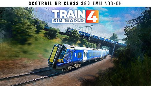 Train Sim World 4: ScotRail BR Class 380