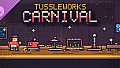 TUSSLE WORKS - Carnival Pack