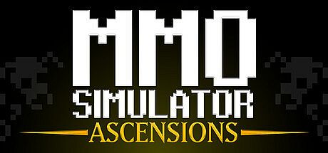 MMO Simulator: ASCENSIONS