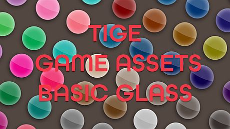 TIGE GAME ASSETS BASIC GLASS BALL DLC