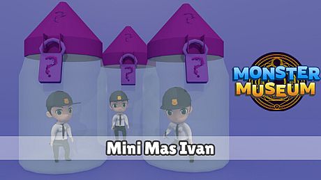 Monster Museum - Mini Mas Ivan DLC