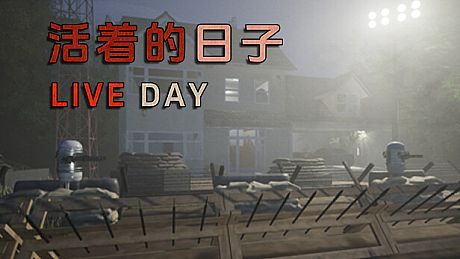 Live Day 活着的日子 Game