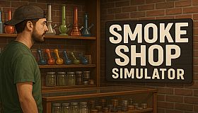 Smoke Shop Simulator