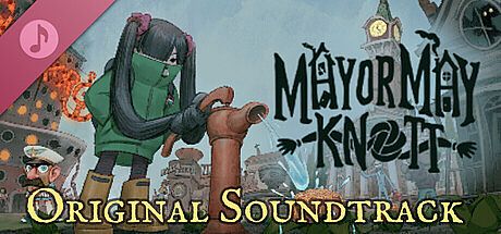 Mayor May Knott Soundtrack