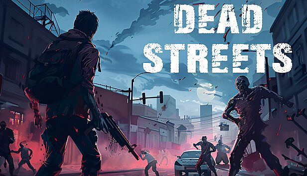 Buy Dead Streets: Zombie Blitz