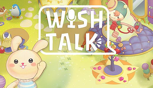 Wish Talk