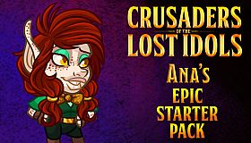Crusaders of the Lost Idols: Ana's Epic Starter Pack