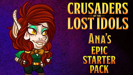Crusaders of the Lost Idols: Ana's Epic Starter Pack DLC
