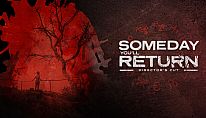 Comprar Someday You'll Return: Director's Cut para PC