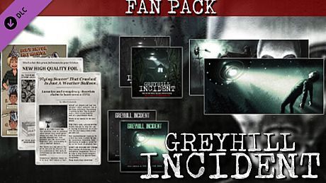 Greyhill Incident - Fan Pack DLC