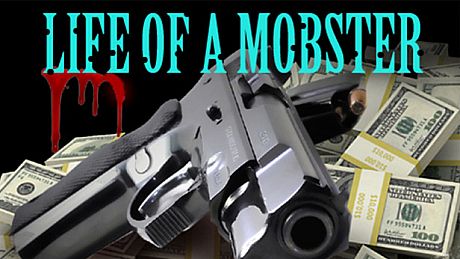 Life of a Mobster Game