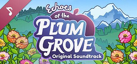 Echoes of the Plum Grove Soundtrack