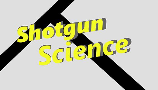 Shotgun Science