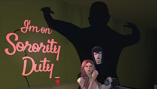 I'm on Sorority Duty