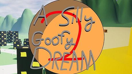 A Silly Goofy Dream 2 Game