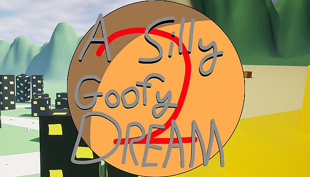 Buy A Silly Goofy Dream 2
