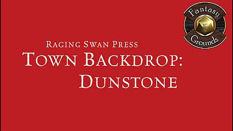 Fantasy Grounds - Town Backdrop: Dunstone (5E) DLC