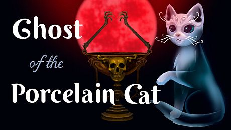 Ghost of the Porcelain Cat Game