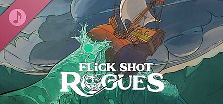 Flick Shot Rogues Soundtrack
