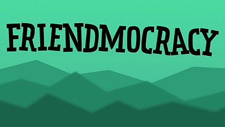 Friendmocracy Game