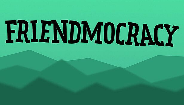 Buy Friendmocracy