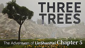 The Adventures of LinShanHai - Chapter5:Three Trees