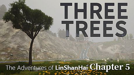 The Adventures of LinShanHai - Chapter5:Three Trees Game