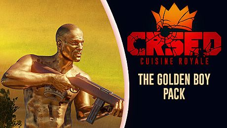 CRSED: Cuisine Royale - The Golden Boy Pack DLC