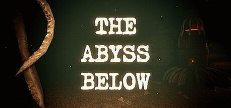 The Abyss Below Game