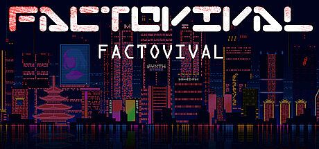 FACTOVIVAL Game