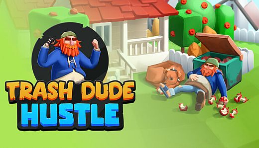 Trash Dude Hustle
