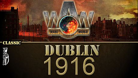 Wars Across The World: Dublin 1916 DLC