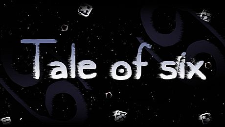 Tale of six Game
