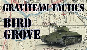 Graviteam Tactics: Bird Grove