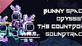 Bunny Space Odyssey: The countdown Soundtrack