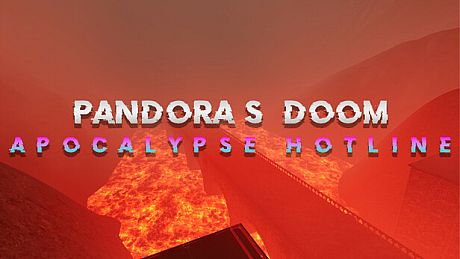 Pandora's Doom: Apocalypse Hotline Game