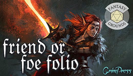 Fantasy Grounds - Friend or Foe Folio