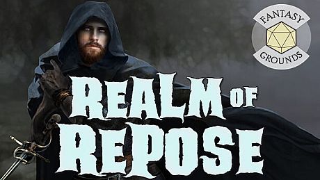 Fantasy Grounds - Realm of Repose DLC